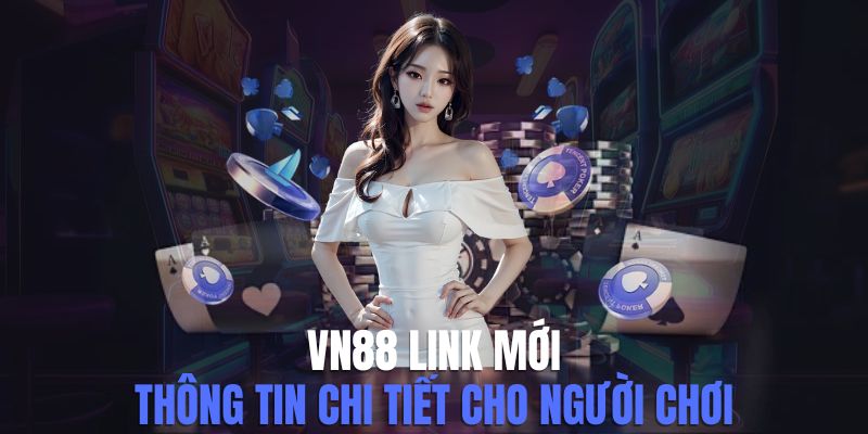 VN88 link mới