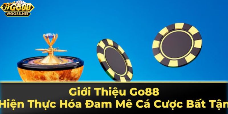 Khám phá cổng game Go 88 uy tín, chất lượng